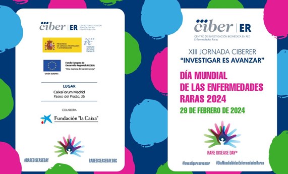 XIII Jornada CIBERER "Investigar es Avanzar". Día Mundial de las Enfermedades Raras